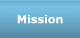 Mission